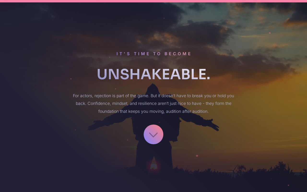 UNSHAKEABLE: Confidence, Mindset, and Resilience for Actors